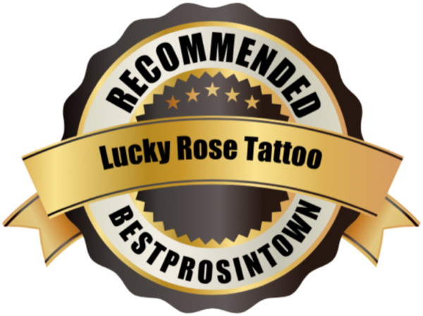 Recommended: Lucky Rose Tattoo, Best Pros In Town